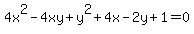 4x%5E2-4xy%2By%5E2%2B4x-2y%2B1=0
