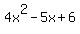 4x%5E2-5x%2B6