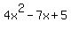 4x%5E2-7x%2B5