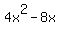 4x%5E2-8x