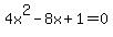 4x%5E2-8x%2B1=0