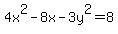 4x%5E2-8x-3y%5E2=8
