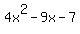 4x%5E2-9x-7