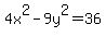 4x%5E2-9y%5E2=36+