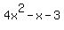 4x%5E2-x-3