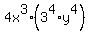 4x%5E3%2A%283%5E4%2Ay%5E4%29