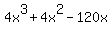 4x%5E3%2B4x%5E2-120x