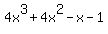 4x%5E3%2B4x%5E2-x-1