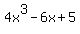 4x%5E3+-+6x+%2B+5