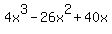 4x%5E3-26x%5E2%2B40x