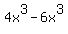 4x%5E3-6x%5E3