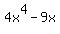 4x%5E4+-+9x