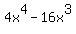4x%5E4-16x%5E3