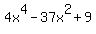 4x%5E4-37x%5E2%2B9