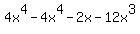 4x%5E4-4x%5E4-2x-12x%5E3