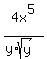 4x%5E5%2F%28y%2Asqrt%28y%29%29