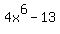 4x%5E6-13