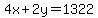 4x+%2B+2y+=+1322
