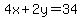 4x+%2B+2y+=+34