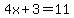 4x+%2B+3+=+11