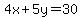 4x+%2B+5y=30