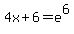 4x+%2B+6+=+e%5E6