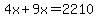 4x+%2B+9x+=+2210