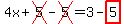 4x+%2B+cross%285%29+-+cross%285%29+=+3+-+highlight%285%29