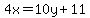 4x+=+10y%2B11