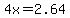 4x+=+2.64