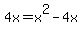 4x+=+x%5E2+-+4x