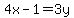 4x+-+1+=+3y+