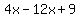 4x+-+12x+%2B+9