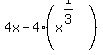 4x+-+4%28x%5E%281%2F3%29%29
