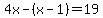 4x-%28x-1%29=19