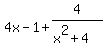 4x-1%2B4%2F%28x%5E2%2B4%29