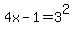 4x-1=3%5E2