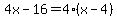 4x-16=4%28x-4%29