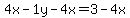 4x-1y-4x=3-4x