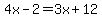 4x-2=3x%2B12