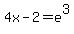 4x-2=e%5E3