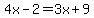 4x-2+=+3x%2B9