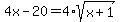 4x-20=4%2Asqrt%28x%2B1%29