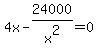 4x-24000%2Fx%5E2=0