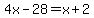 4x-28=x%2B2