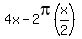 4x-2pi%28x%2F2%29