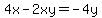 4x-2xy=-4y