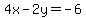 4x-2y=-6%0D%0A%7B%7B%7B2x-y=-3