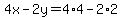 4x-2y=4%2A4-2%2A2