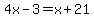 4x-3=x%2B21
